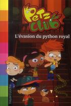 Couverture du livre « Petz Club t.3 ; la maison du sang froid » de Elizabeth Barfety aux éditions Bayard Jeunesse