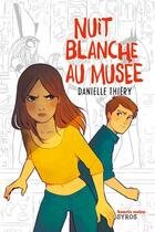 Couverture du livre « Nuit blanche au musée » de Danielle Thiery aux éditions Syros