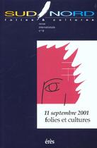 Couverture du livre « Sud/nord 16 - 11 septembre 2001 » de  aux éditions Eres