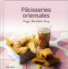 Couverture du livre « Patisseries orientales » de Nuq-Barakat/Balme aux éditions First