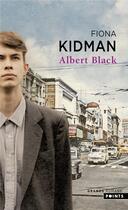 Couverture du livre « Albert Black » de Fiona Kidman aux éditions Points