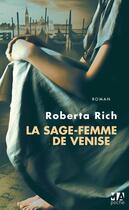 Couverture du livre « La sage-femme de Venise » de Roberta Rich aux éditions Toucan