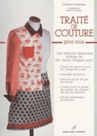 Couverture du livre « Traité de couture pour tous » de Caussanel C aux éditions Editions Carpentier