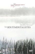 Couverture du livre « Les sentimentalistes » de Skibsrud Johanna aux éditions Xyz