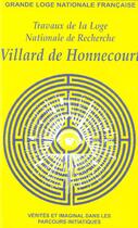 Couverture du livre « Villard de honnecourt n 59 - verite et imaginal dans les parcours initiatiques » de  aux éditions Grande Loge Nationale Francaise