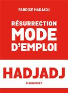 Couverture du livre « Résurrection, mode d'emploi » de Fabrice Hadjadj aux éditions Magnificat