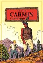 Couverture du livre « Carmin Tome 3 : le dernier combat » de Amélie Sarn aux éditions Seuil Jeunesse