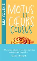 Couverture du livre « Motus et coeurs cousus » de Lea Volene aux éditions Archipoche