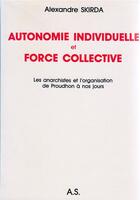 Couverture du livre « Autonomie individuelle - a.ski - c330 » de  aux éditions Spartacus