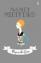 Couverture du livre « Wigs on the green » de Nancy Mitford aux éditions Adult Pbs