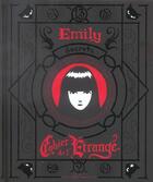 Couverture du livre « Emily, le cahier de l'étrange » de Rob Reger et Buzz Parker aux éditions Seuil
