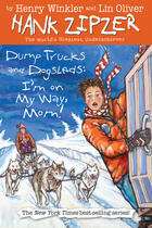 Couverture du livre « Dump Trucks and Dogsleds #16 » de Oliver Lin aux éditions Penguin Group Us