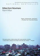 Couverture du livre « Miles from Nowhere » de Nami Mun aux éditions Penguin Group Us