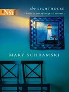 Couverture du livre « The Lighthouse (Mills & Boon M&B) » de Schramski Mary aux éditions Mills & Boon Series