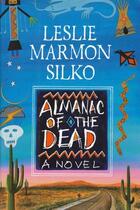 Couverture du livre « The Almanac of the Dead » de Silko Leslie Marmon aux éditions Simon & Schuster