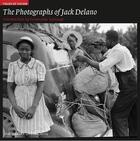 Couverture du livre « The photographs of Jack Delano » de Jack Delano aux éditions Antique Collector's Club