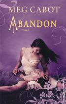 Couverture du livre « Abandon t.3 ; l'éveil » de Meg Cabot aux éditions Black Moon