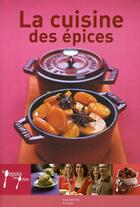 Couverture du livre « La cuisine des épices » de Laurence Du Tilly aux éditions Hachette Pratique