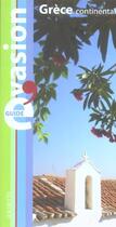 Couverture du livre « Guide évasion ; guide evasion, Grèce continental » de  aux éditions Hachette Tourisme