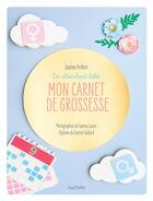 Couverture du livre « Mon carnet de grossesse » de Jeanne Ardouin aux éditions Hachette Pratique