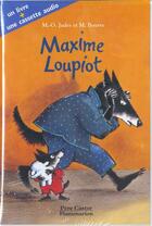 Couverture du livre « Maxime loupiot » de Marie-Odile Judes aux éditions Pere Castor