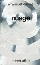 Couverture du livre « Nuage » de Emmanuel Jouanne aux éditions Robert Laffont