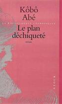 Couverture du livre « Le Plan Dechiquete » de Kobo Abe aux éditions Stock
