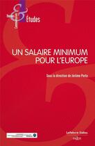 Couverture du livre « Un salaire minimum pour l'Europe ? » de Jerome Porta aux éditions Dalloz