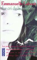 Couverture du livre « Le Cri De La Mouette » de Emmanuelle Laborit aux éditions Pocket