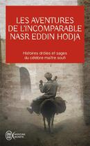 Couverture du livre « Les aventures de l'incomparable Nasr Eddin Hodja » de Nasr Eddin Hodja aux éditions J'ai Lu
