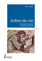 Couverture du livre « Arbre de vie » de Alain Lagatie aux éditions Societe Des Ecrivains