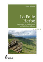 Couverture du livre « La folle herbe » de Andre Terpman aux éditions Societe Des Ecrivains