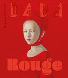 Couverture du livre « Rouge (revue dada 252) » de Collectif/Ullmann aux éditions Arola