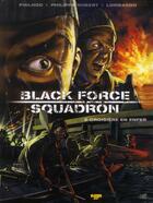 Couverture du livre « Black force squadron t.2 ; croisière en enfer » de Philippe Robert et Philhoo aux éditions Zephyr