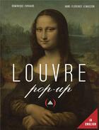 Couverture du livre « Louvre Pop up » de Dominique Ehrhard et Anne-Florence Lemasson aux éditions Des Grandes Personnes