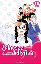 Couverture du livre « Princess Jellyfish Tome 15 » de Akiko Higashimura aux éditions Delcourt