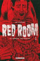 Couverture du livre « Red room t.1 » de Ed Piskor aux éditions Delcourt