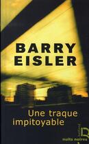 Couverture du livre « Une traque impitoyable » de Eisler Barry aux éditions Belfond