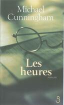 Couverture du livre « Les heures » de Michael Cunningham aux éditions Belfond