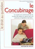 Couverture du livre « Le concubinage » de Joelle Duchet-Nespoux aux éditions De Vecchi