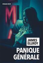 Couverture du livre « Panique générale » de James Ellroy aux éditions Rivages