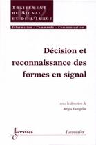 Couverture du livre « Reconnaissance de forme pour le traitement du signal ; traite ic2 » de Lengelle aux éditions Hermes Science Publications