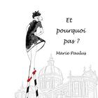 Couverture du livre « Et pourquoi pas ? » de Marie Paulus aux éditions Le Livre En Papier