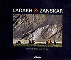 Couverture du livre « Ladakh & zanskar » de Luke Powell aux éditions Atlantica