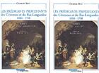 Couverture du livre « Les prédicants protestants t.1 et t.2 » de Charles Bost aux éditions Nouvelles Presses Du Languedoc