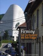 Couverture du livre « Firminy ; Le Corbusier en héritage » de  aux éditions Pu De Saint Etienne