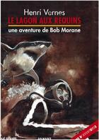 Couverture du livre « Bob Morane ; le lagon aux requins » de Henri Vernes aux éditions Ananke