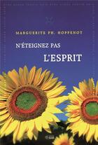 Couverture du livre « N'éteignez pas l'esprit » de Marguerite Hoppenot aux éditions Mediaspaul