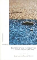 Couverture du livre « Portrait d'une pratique vive ; la nouvelle au Québec, 1995-2010 » de Rene Audet aux éditions Nota Bene