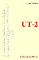Couverture du livre « Ut-2 » de Leytan Stavros aux éditions Editions Saint Martin